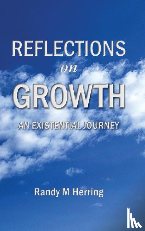 Herring, Randy M - Reflections on Growth
