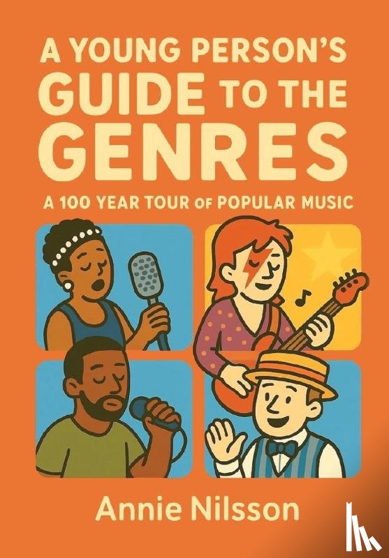 Nilsson, Annie - A Young Person's Guide To The Genres
