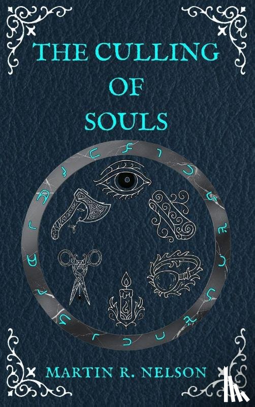Nelson, Martin R. - The Culling of Souls