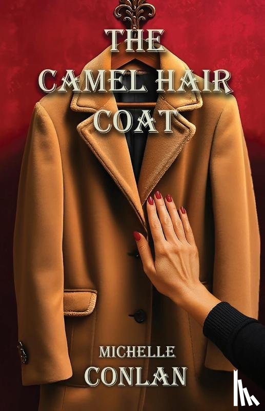 Conlan, Michelle - The Camel Hair Coat