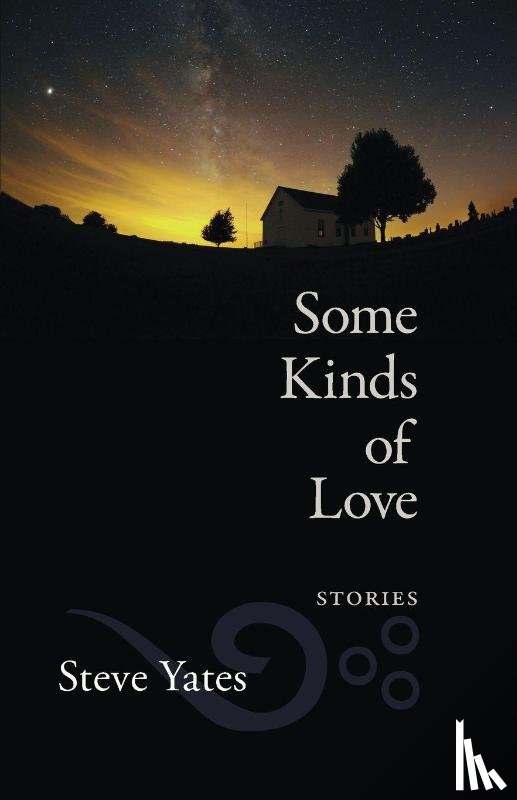 Yates, Steve - Some Kinds of Love