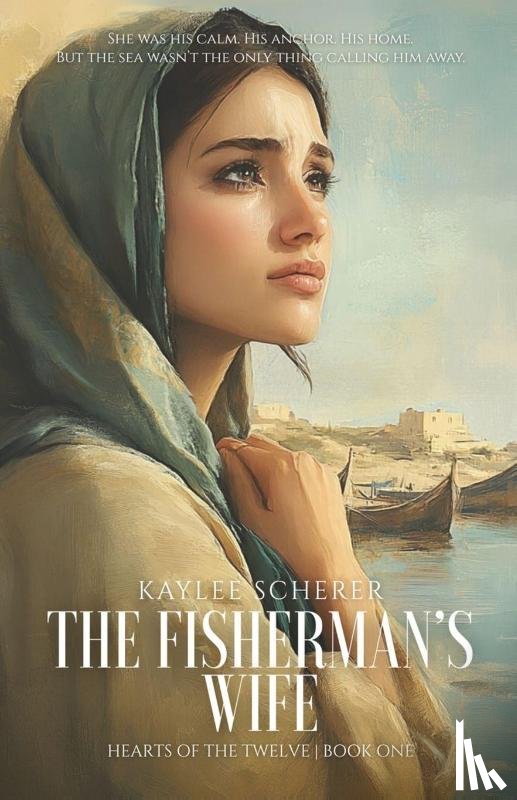 Scherer, Kaylee - The Fisherman's Wife