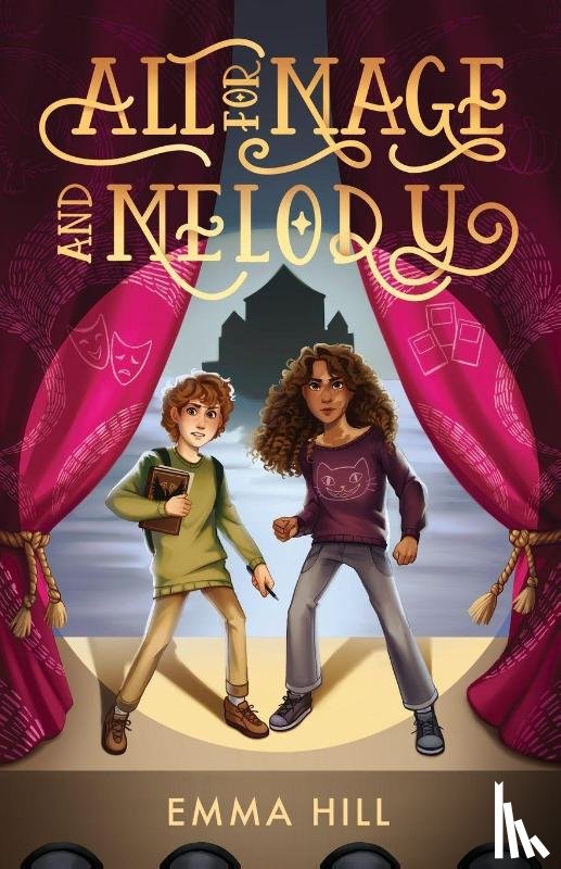 Hill, Emma - All for Mage and Melody