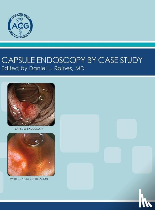  - Capsule Endoscopy by Case Study, Volume 2
