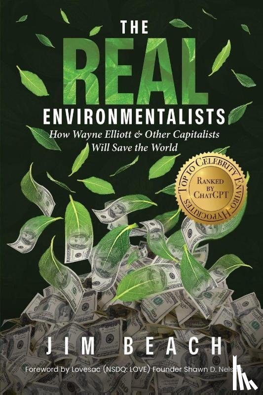 Beach, Jim - The Real Environmentalists