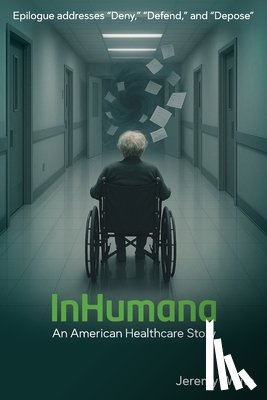 White, Jeremy - InHumana: An American Healthcare Story