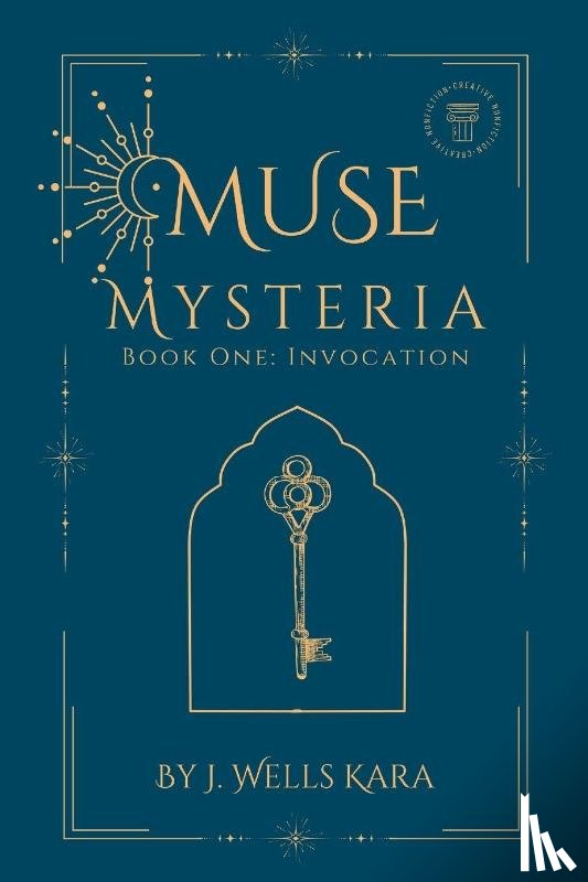 Kara, J Wells - Muse Mysteria, Book One