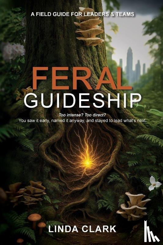 Clark, Linda - Feral Guideship