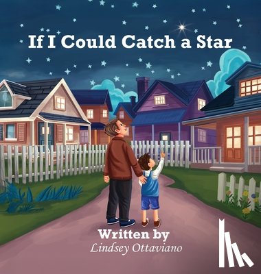 Ottaviano, Lindsey - If I Could Catch a Star
