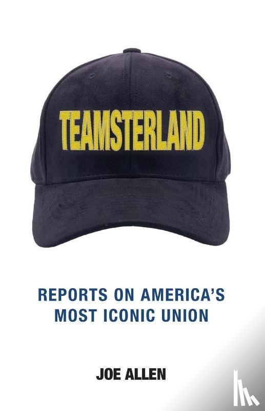Joe, Allen O. - Teamsterland