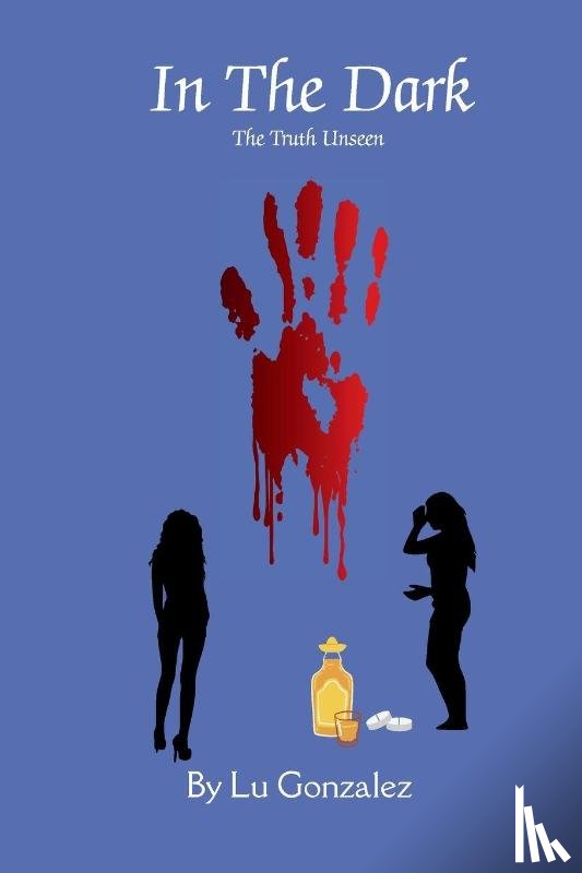 Gonzalez, Lu - In The Dark