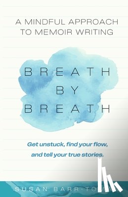 Barr-Toman, Susan - Breath by Breath