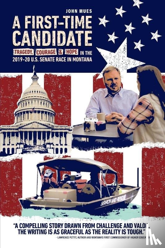 Mues, John - A First-time Candidate