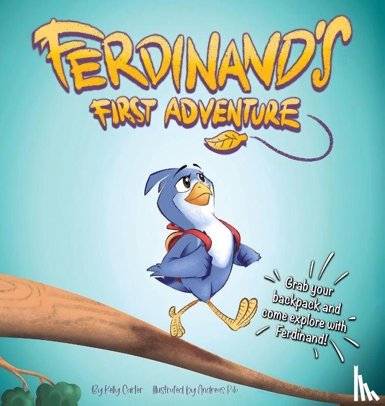 Carter, Kelly - Carter, K: Ferdinand's First Adventure