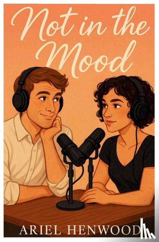 Henwood, Ariel - Not in the Mood