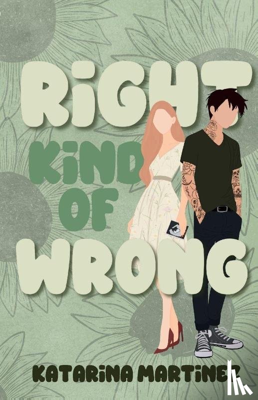 Martinez, Katarina - Right Kind of Wrong