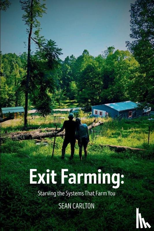 Carlton, Sean - Exit Farming