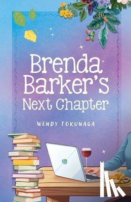 Tokunaga, Wendy - Brenda Barker's Next Chapter