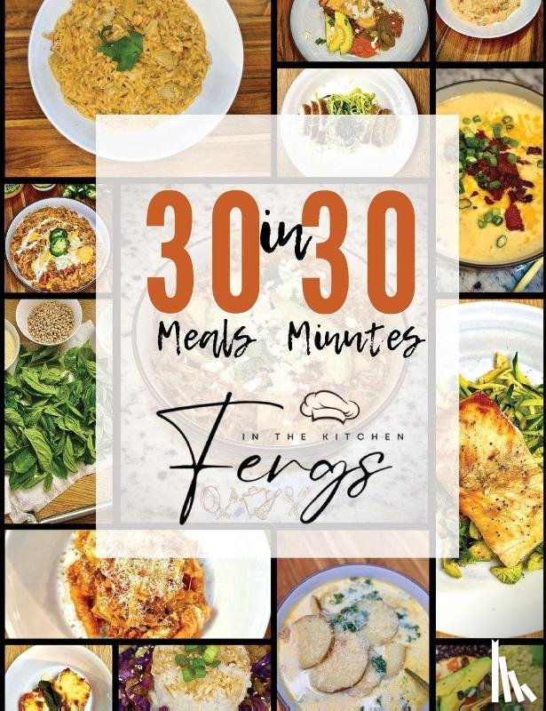 Ferguson, Nick - 30 Meals in 30 Minutes