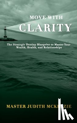 Mckenzie, Judith - Move with Clarity