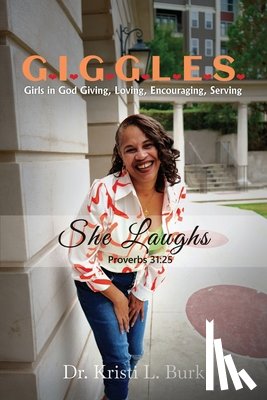 Burk, Kristi - G.I.G.G.L.E.S . . . She Laughs