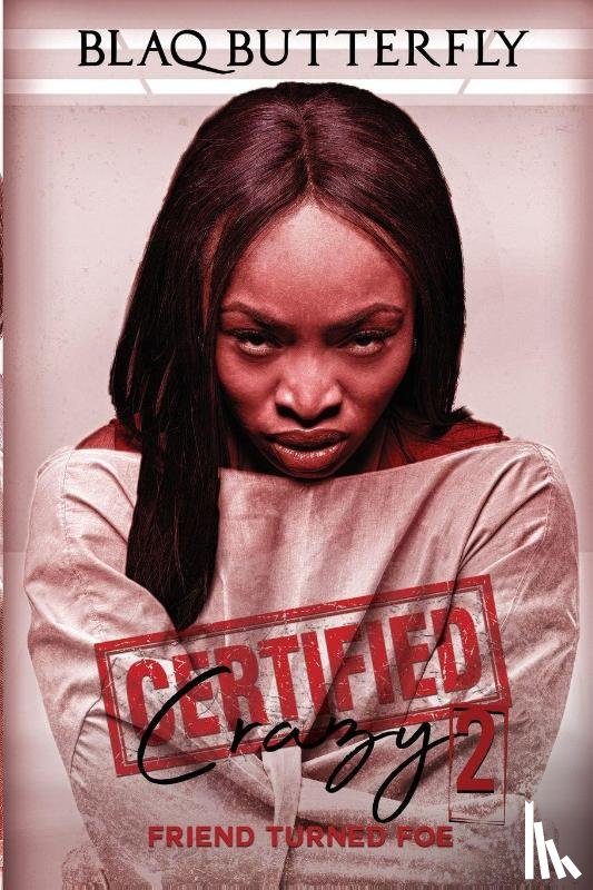 Thompson-Robinson, Viveka BlaqButterfly - Certified Crazy 2