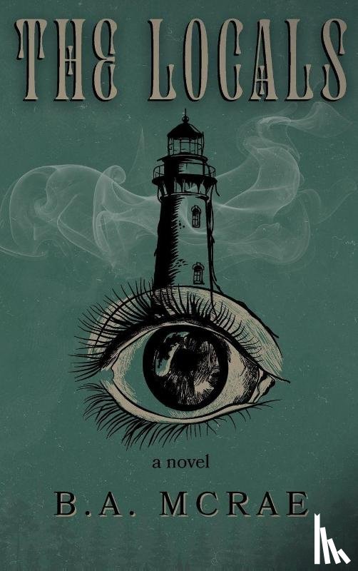 McRae, B. A. - The Locals