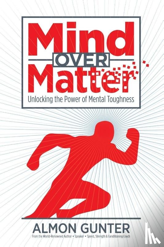 Gunter, Almon W - Mind Over Matter
