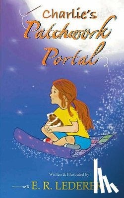 Lederer, Elizabeth R. - Charlie's Patchwork Portal