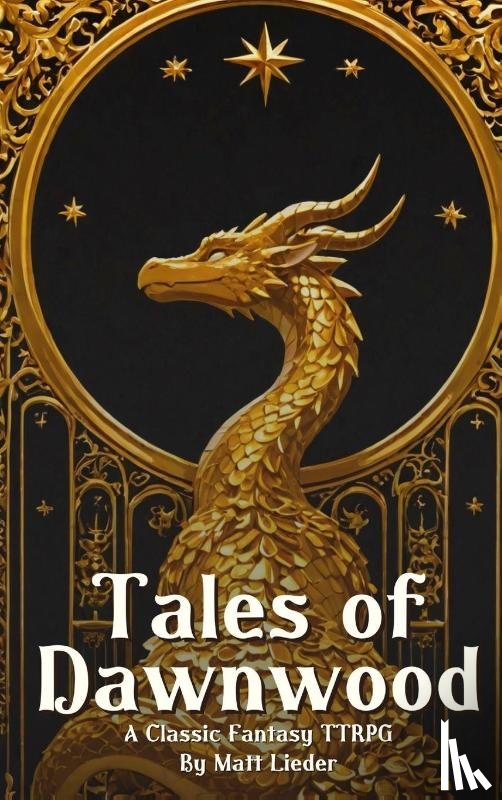 Lieder, Matt - Tales of Dawnwood