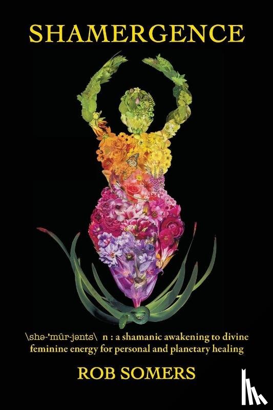 Somers, Rob - Shamergence