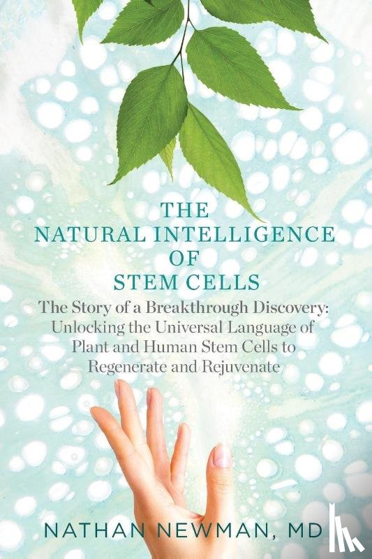Newman, Md - Newman, N: Natural Intelligence of Stem Cells