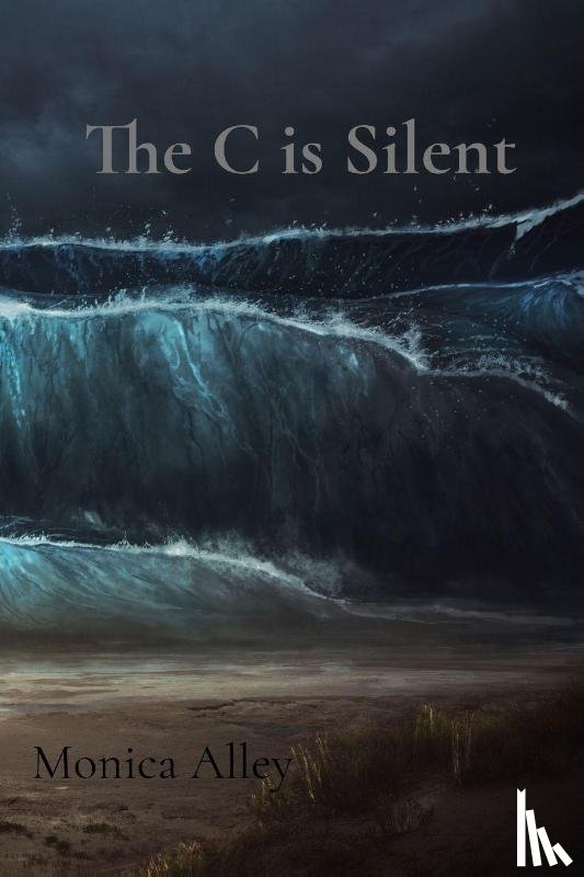 Alley, Monica - The C is Silent