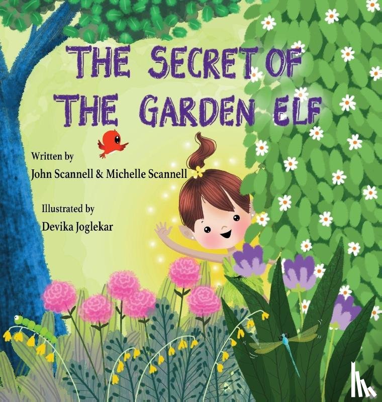 Scannell, John R, Scannell, Michelle - The Secret of the Garden Elf