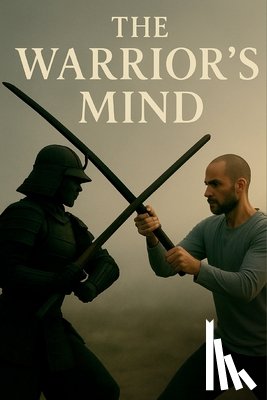 El-Asmer, Adam - The Warrior's Mind