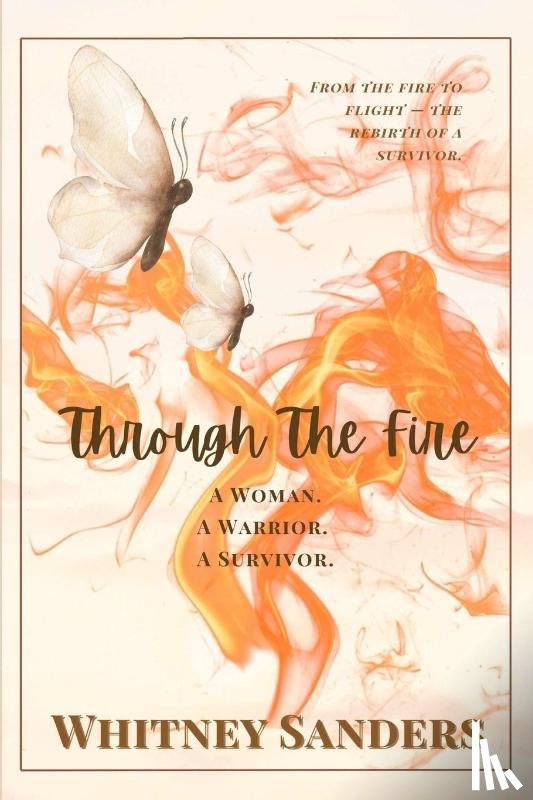 Sanders, Whitney - Through The Fire