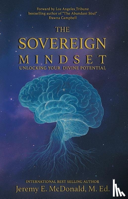 McDonald, Jeremy E - The Sovereign Mindset