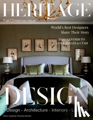 Thornton Plymale, Stephanie - Heritage Design Magazine Fall 2025