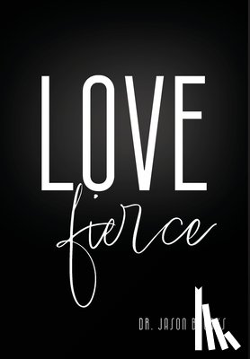 Brooks, Jason - LOVE Fierce