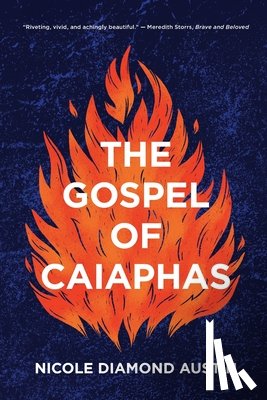 Austin, Nicole Diamond - The Gospel of Caiaphas