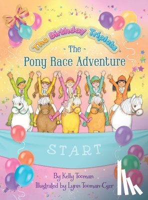 Tooman, Kelly - The Birthday Triplets and The Pony Race Adventure