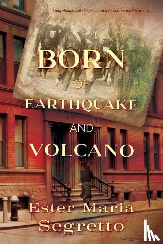Segretto, Ester Maria - Born of Earthquake and Volcano