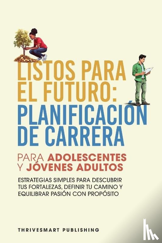 Publishing, Thrivesmart - Listos Para El Futuro