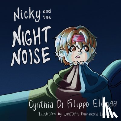 Di Filippo Elomaa, Cynthia - Di Filippo Elomaa, C: Nicky & The Night Noise