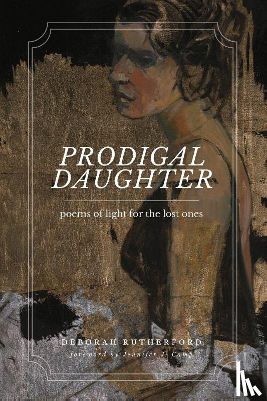 Rutherford, Deborah - Prodigal Daughter