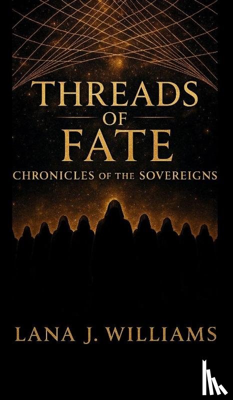 Williams, Lana J. - Threads of Fate
