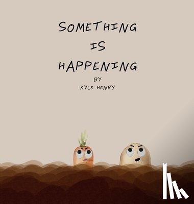 Henry, Kyle - Something Is Happening