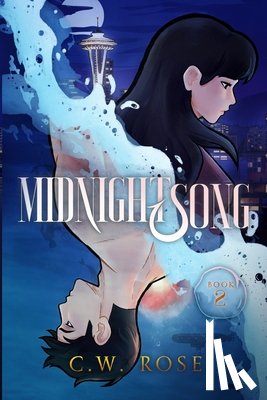 Rose, C. W. - Midnightsong