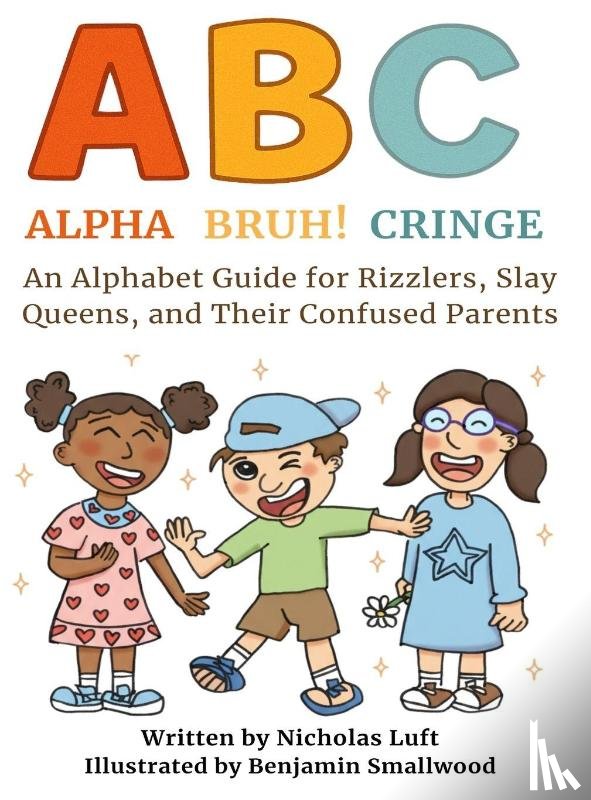 Luft, Nicholas - Alpha, Bruh!, Cringe