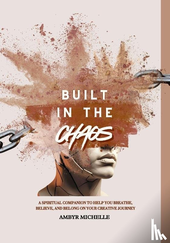 Michelle, Ambyr - Built in the Chaos